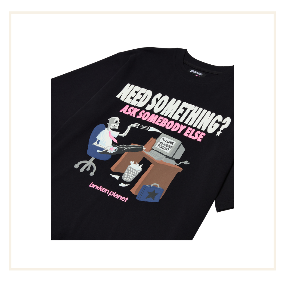 Broken Planet Need Something T-shirt